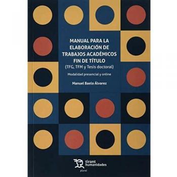 Manual para la Elaboración de Trabajos Académicos fin de Título