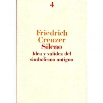 Sileno: Idea y validez del simbolismo antiguo