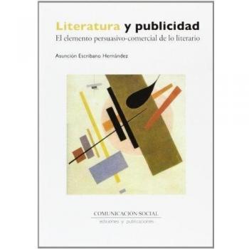 Literatura y publicidad: El elemento persuasivo-comercial de lo literario: 16