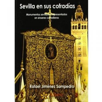 Sevilla en sus cofrad¡as