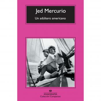 Un adúltero americano - Mercurio, Jed