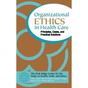 Organizational Ethics in Health Care: Principles, Cases, and Practical Solutions - Comprehensive Guide for Ethical Practices in Healthcare Management