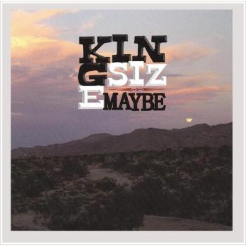 Kingsizemaybe