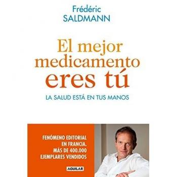 El mejor medicamento eres tú
