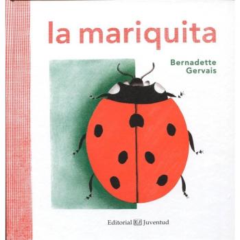 La mariquita - Bernadette Gervais