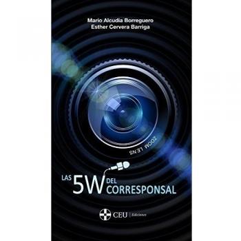 Las 5W del Corresponsal: 2