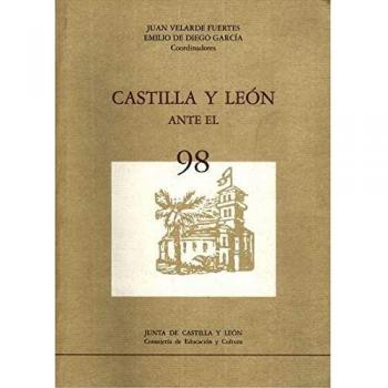 CASTILLA Y LEON ANTE EL 98