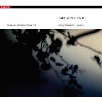 Paul von Klenau : Quatuors à cordes n° 1, 2 et 3