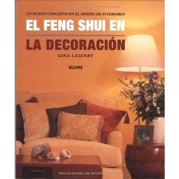 El feng shui en la decoración: Un nuevo concepto del diseño de interiores