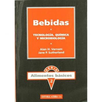 Bebidas: tecnología, química y microbiología: 2