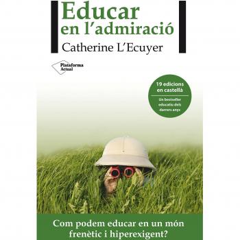 Educar en l´admiració