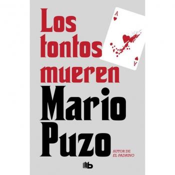 Los tontos mueren