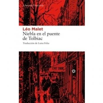 Niebla En El Puente De Tolbiac 2ｦ: 41 - Leo Malet