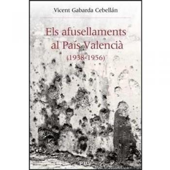 Els afusellaments al País Valencià