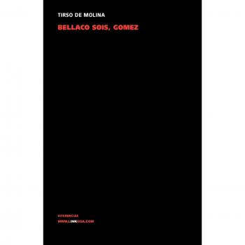 Bellaco Sois, Gómez