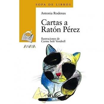 Cartas a Ratón Pérez - Rodenas Antonia