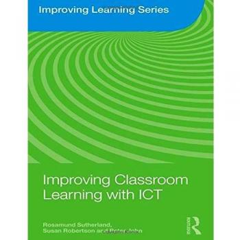 Improving Classroom Learning with Ict