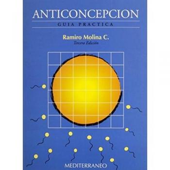 Anticoncepcion. Guia Practica