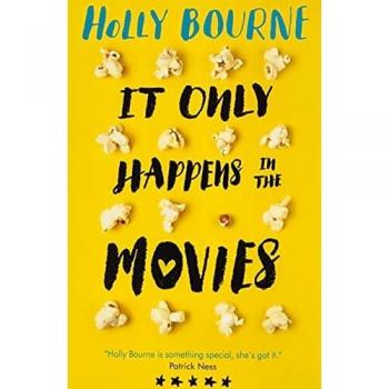 It Only Happens en las Películas - Holly Bourne - Libro de Ficción Juvenil