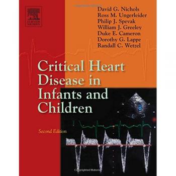 Critical Heart Disease in Infants and Children, 2e