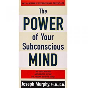 Power of Your Subconscious Mind