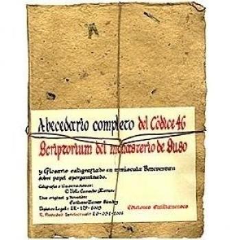 Abecedario completo del codice 46: Scriptorium del monasterio de Suso y glosario caligrafiado