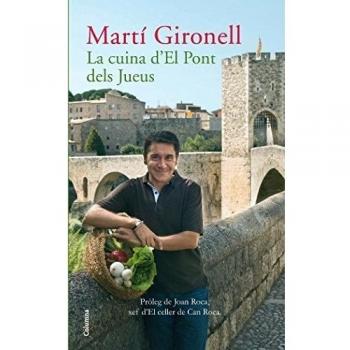 La cuina d'El pont dels jueus - Martí Gironell