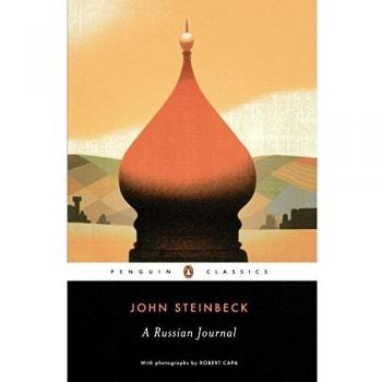John Steinbeck's A Russian Journal (Classic 20th-Century Travel Literature)