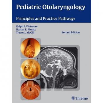 Thieme Medical Publishers Pediatric Ear, Nose, and Throat Handbook