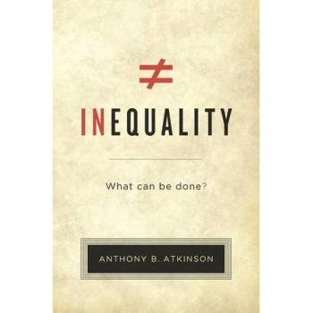 Inequality: What Can Be Done?