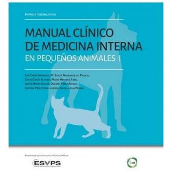 Improve International: Manual Clínico de Medicina Interna en Pequeños Animales: 1