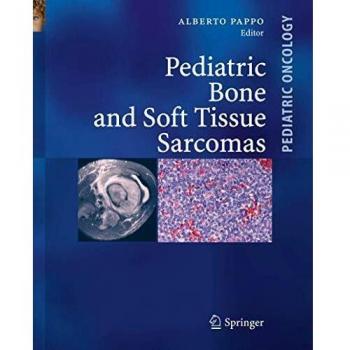 Pediatric Bone and Soft Tissue Sarcomas