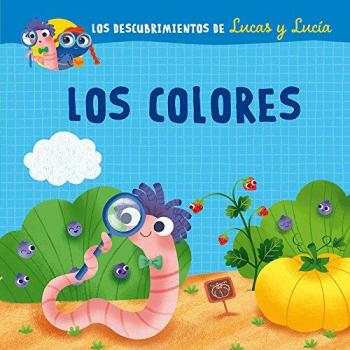 Los descubrimientos de Lucas y Lucía - Los colores