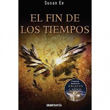 Pack: El Fin de los Tiempos - 3 Volumenes - Susan Ee