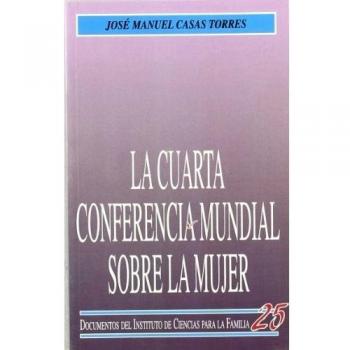 La Cuarta Conferencia Mundial sobre la Mujer