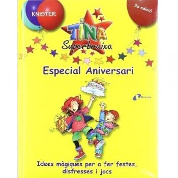 Tina Superbruixa Especial Aniversari