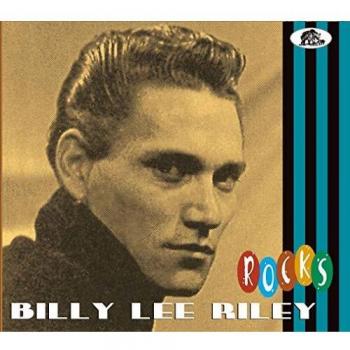 Billy Lee Riley Rocks - Classic Rockabilly Collection (CD)