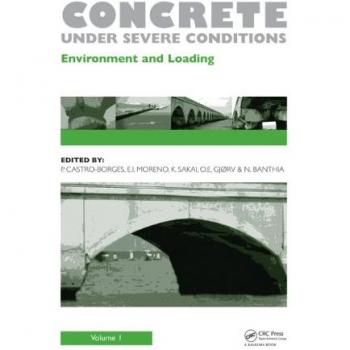 Concrete Under Severe Conditions, Two Volume Set