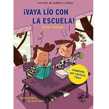 Vaya lío con la escuela - Libro con mucho humor para niños de 8 años: Muy divertido: aventuras con humor - Adaptado por Lectura Fácil: 3