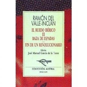 Baza de Espadas / Fin de un Revolucionario: Fin De UN Revulucionari