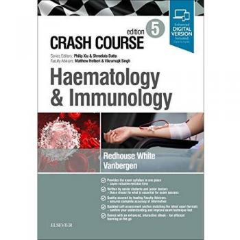 Crash Course Haematology and Immunology, 5e