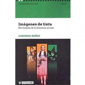 Imágenes de tinta. 50 tránsitos de la literatura al cine: s/n