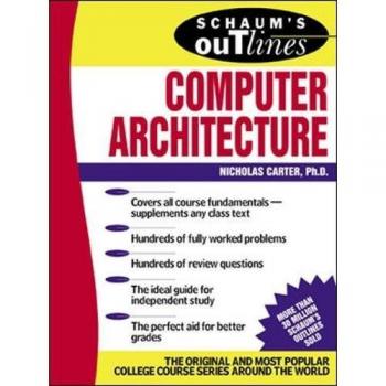Schaum's Outline of Computer Architecture
