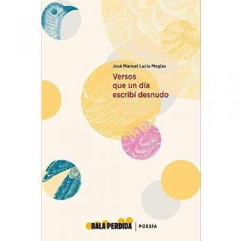 Versos que un día escribí desnudo
