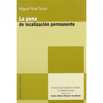 PENA DE LOCALIZACION PERMANENTE,LA