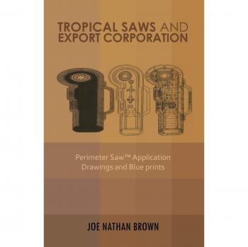 Dibujo y Planos de Aplicación para Sierras Perimetrales - Edición en Papel de Tropical Saws and Export Corporation