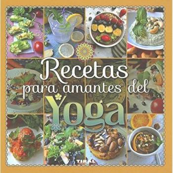 Recetas para amantes del yoga
