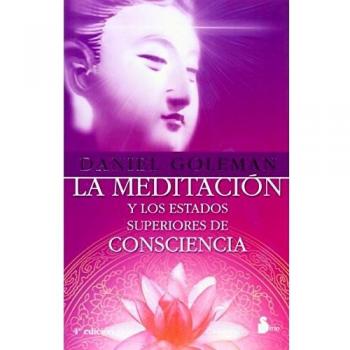 La meditación y los estados superiores de consciencia