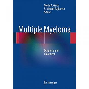 Comprehensive Guide to Multiple Myeloma: Diagnosis and Treatment Solutions