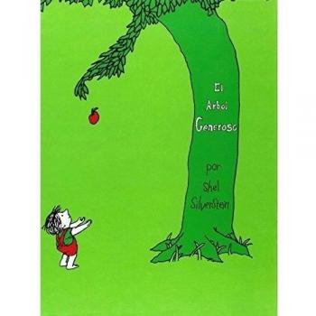 The Generous Tree: A Children's Classic by Shel Silverstein
